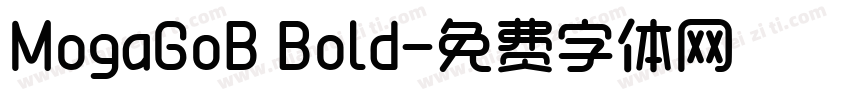 MogaGoB Bold字体转换